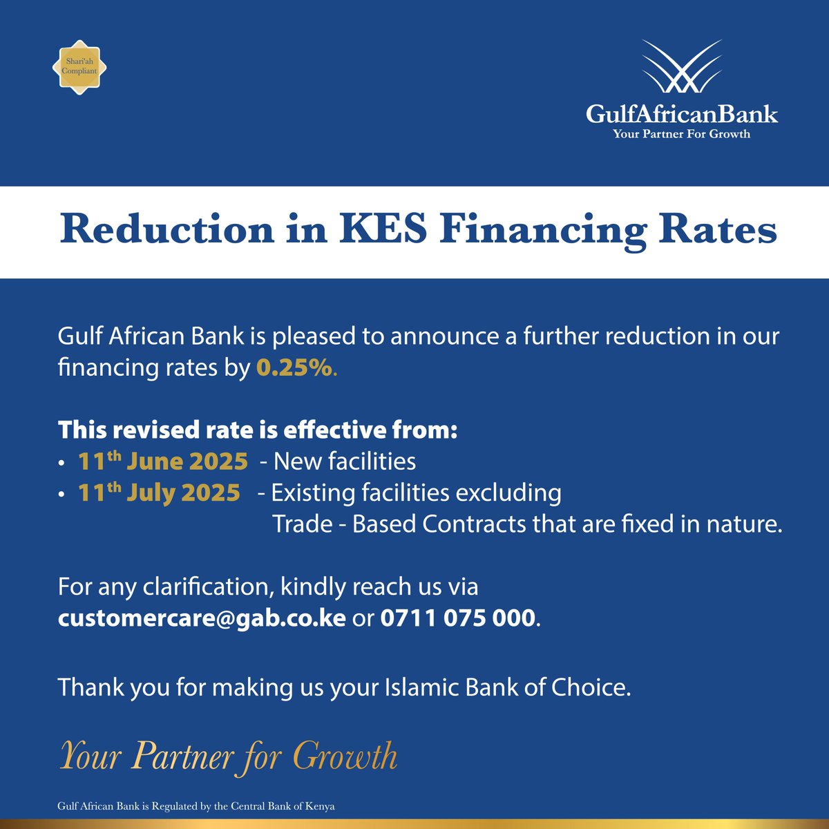We are pleased to announce a further reduction in financing rates, effective 11thJune, 2025 for new facilities and 11th July, 2025 for existing facilities excluding Trade-Based contracts that are fixed in nature. #YourPartnerForGrowth