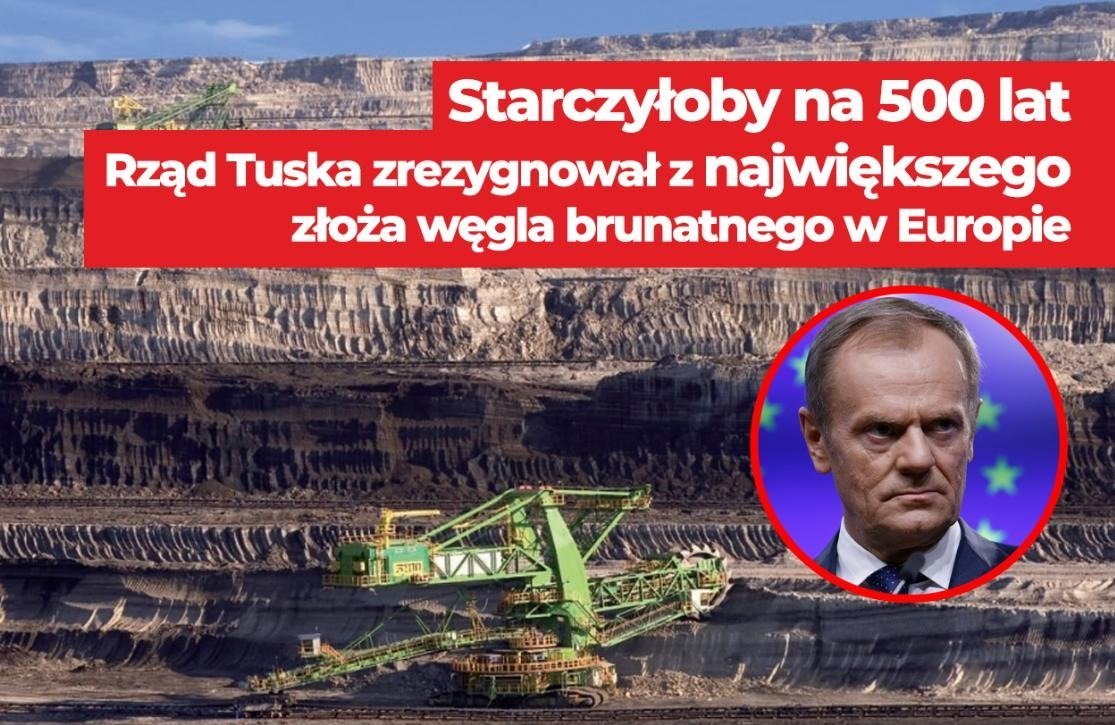 Ruch Narodowy (@ruchnarodowy) on Twitter photo Starczyłoby na 500 lat. Rząd Tuska zrezygnował z największego złoża węgla brunatnego w Europie.
<a href="/PUsiadek/">Paweł Usiądek</a>: Ministerstwo Klimatu i Środowiska poinformowało, że porzuca plany o wydobyciu złoża „Legnica”. Są to największe pokłady węgla brunatnego na naszym kontynencie. Na tym Starczyłoby na 500 lat. Rząd Tuska zrezygnował z największego złoża węgla brunatnego w Europie.
<a href="/PUsiadek/">Paweł Usiądek</a>: Ministerstwo Klimatu i Środowiska poinformowało, że porzuca plany o wydobyciu złoża „Legnica”. Są to największe pokłady węgla brunatnego na naszym kontynencie. Na tym