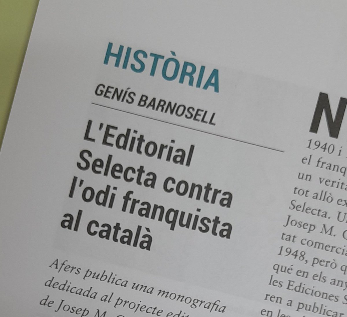 A <a href="/L_Avenc/">L'AVENÇ</a> del juny, la meva ressenya del llibre de Mireia Sopena  sobre l'editorial Selecta, d' <a href="/editorialafers/">editorial afers</a> . No us la perdeu, i, per descomptat i sobretot, no us perdeu el llibre: El somni més ambiciós. L'Editorial Selecta i la recuperació de lectors