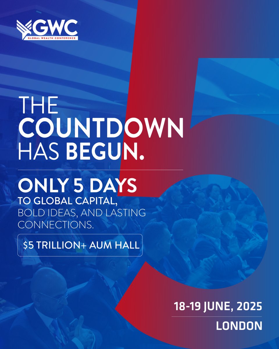 GWCSWFI's tweet image. In 48 hours, registration closes for one of the most powerful rooms in global finance.
#GWC2025 brings together $5T+ in AUM across SWFs, pensions & family offices.
London | 18–19 June
Secure your spot: lnkd.in/gqczu6GU
More: gwc.events/london2025
#SWFI #GlobalWealth