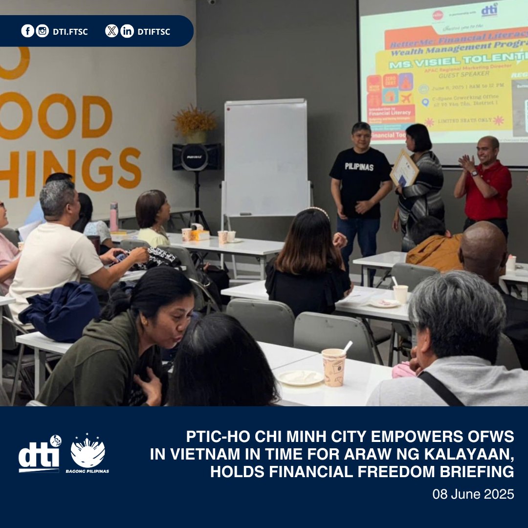 LOOK | DTI's PTIC-Ho Chi Minh City Empowers OFWs in Vietnam in time for Araw ng Kalayaan, holds financial freedom briefing on June 8, 2025.

Read full post: tinyurl.com/mrxwh7ph

#DTIForeignTradeServiceCorps