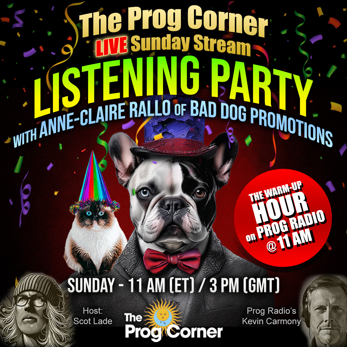 OK all you Groovy Proggy Cats AND Dogs — it’s time to party!

This week on The Prog Corner LIVE Sunday Stream, we're throwing a Special Listening Party featuring brand-new tracks from some of today’s finest progressive artists.

Join Scot Lade, Anne-Claire Rallo from Anne-Claire