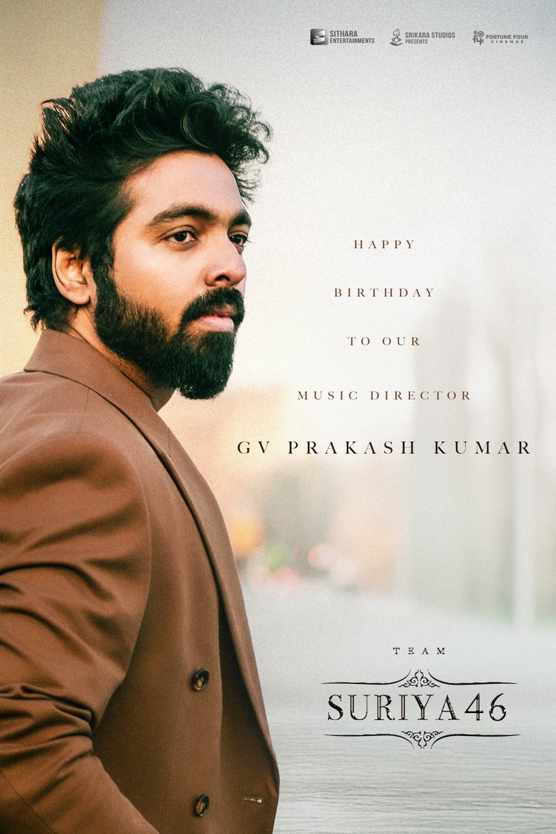 Sithara Entertainments (@sitharaents) on Twitter photo Wishing <a href="/gvprakash/">G.V.Prakash Kumar</a> a rocking birthday from the entire #Suriya46 team! 🤩
Time for the hattrick and you’re all set to weave magic yet again! ❤️🎹
#HBDGVPrakashKumar 🎶
<a href="/Suriya_offl/">Suriya Sivakumar</a> #VenkyAtluri <a href="/_mamithabaiju/">Mamitha Baiju</a> <a href="/realradikaa/">Radikaa Sarathkumar</a> <a href="/TandonRaveena/">Raveena Tandon</a> <a href="/vamsi84/">Naga Vamsi</a> <a href="/NimishRavi/">Nimish Ravi</a> <a href="/NavinNooli/">Navin Nooli</a> Wishing <a href="/gvprakash/">G.V.Prakash Kumar</a> a rocking birthday from the entire #Suriya46 team! 🤩
Time for the hattrick and you’re all set to weave magic yet again! ❤️🎹
#HBDGVPrakashKumar 🎶
<a href="/Suriya_offl/">Suriya Sivakumar</a> #VenkyAtluri <a href="/_mamithabaiju/">Mamitha Baiju</a> <a href="/realradikaa/">Radikaa Sarathkumar</a> <a href="/TandonRaveena/">Raveena Tandon</a> <a href="/vamsi84/">Naga Vamsi</a> <a href="/NimishRavi/">Nimish Ravi</a> <a href="/NavinNooli/">Navin Nooli</a>