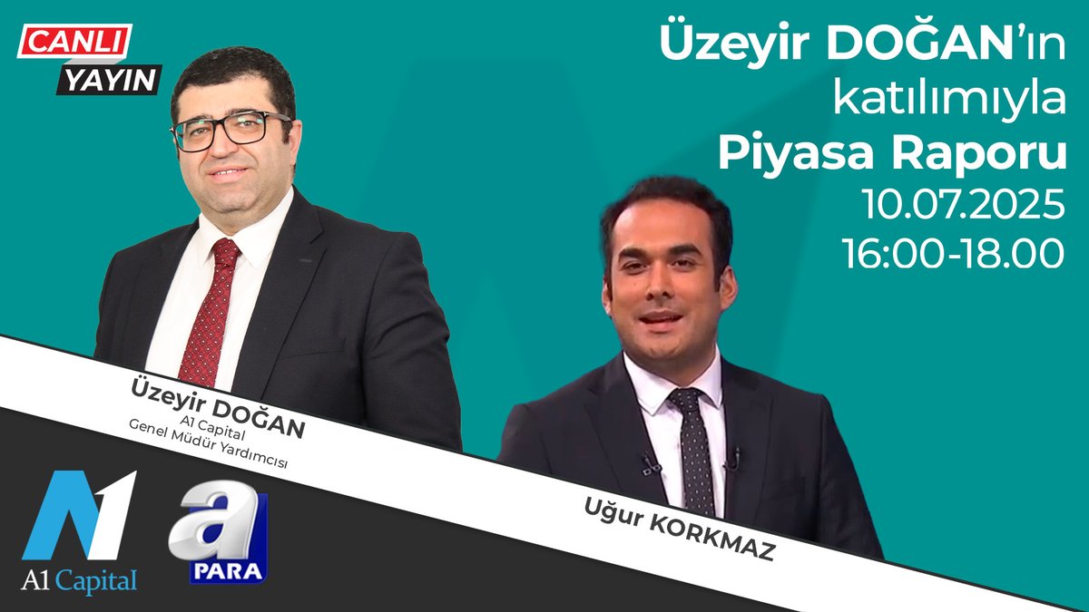 A1 Capital (@a1capitalmenkul) on Twitter photo 📈 Finans dünyasının nabzını tutmaya devam ediyoruz! 📉
A1 Capital Genel Müdür Yardımcımız <a href="/uzeyir_dogan/">ÜZEYİR DOĞAN</a>, A Para'da <a href="/ugurrkorkmaz/">uğur korkmaz</a>'ın sunduğu Piyasa Raporu programında, para ve sermaye piyasaları ile ilgili son gelişmeleri değerlendiriyor.
🗓 10 Temmuz
🕓 16:00 - 18:00
📺 📈 Finans dünyasının nabzını tutmaya devam ediyoruz! 📉
A1 Capital Genel Müdür Yardımcımız <a href="/uzeyir_dogan/">ÜZEYİR DOĞAN</a>, A Para'da <a href="/ugurrkorkmaz/">uğur korkmaz</a>'ın sunduğu Piyasa Raporu programında, para ve sermaye piyasaları ile ilgili son gelişmeleri değerlendiriyor.
🗓 10 Temmuz
🕓 16:00 - 18:00
📺