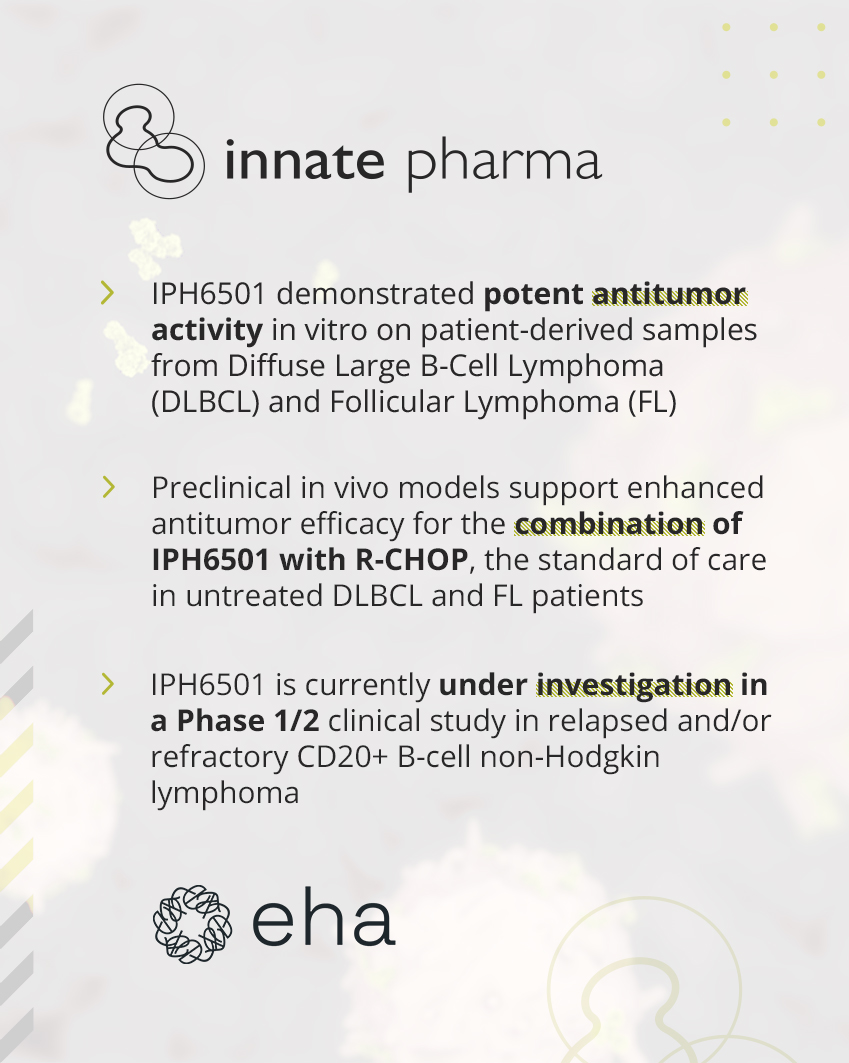Innate Pharma highlights preclinical antitumor activity of IPH6501 in diffuse large B-cell lymphoma and follicular lymphoma and combination potential with R-CHOP 🔬

More info in the press release: innate-pharma.com/node/3360

$IPH $IPHA #InnatePharma #EHA2025 #Lymphoma