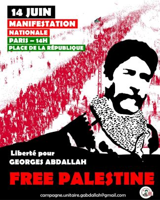 L'audience du militant libanais Georges Ibrahim Abdallah, emprisonné depuis 41 ans en France, est fixée pour jeudi 19 juin. 
Plusieurs organisations appellent à une manifestation demain 14 juin pour exiger la libération du plus vieux prisonnier politique de France