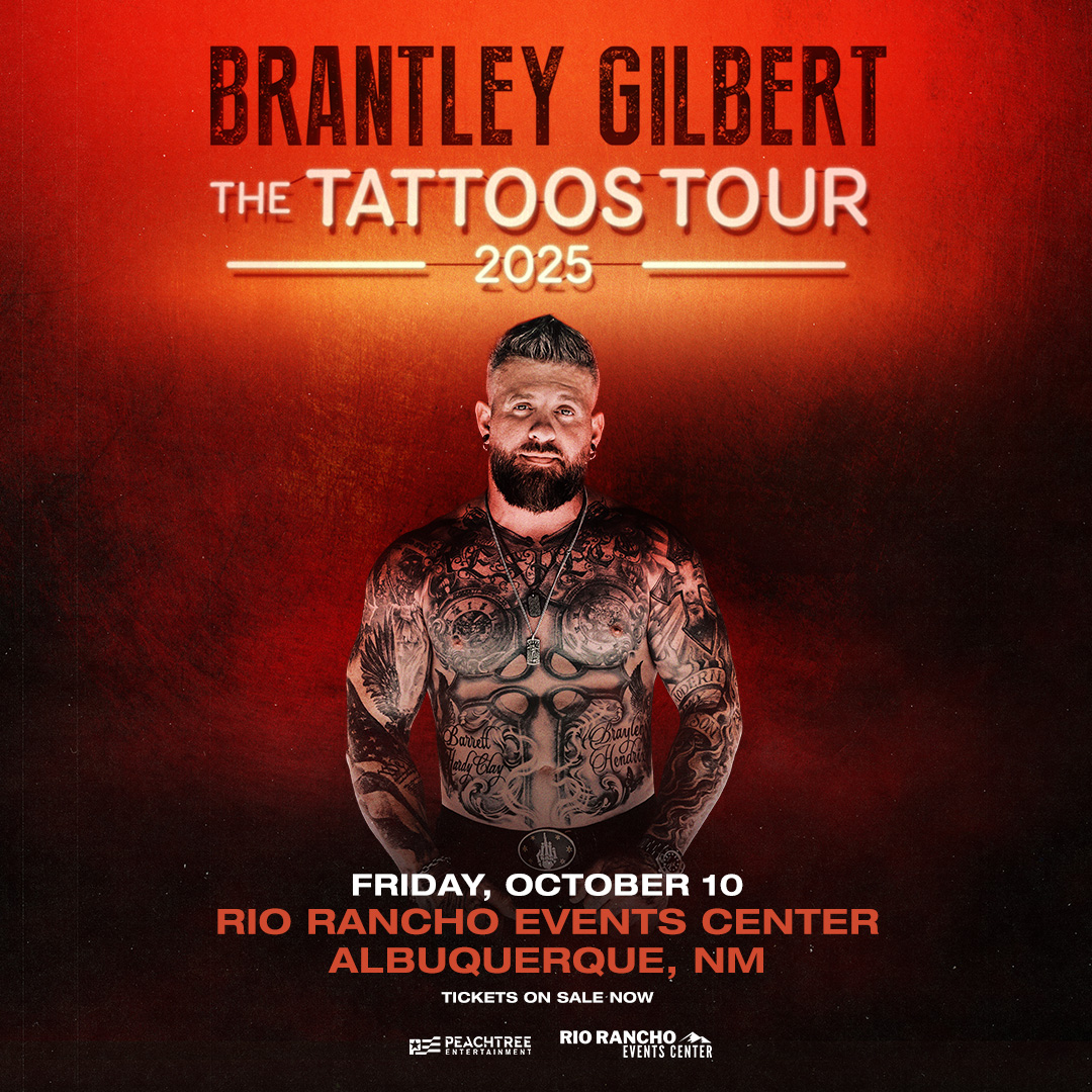 Peachtree Entertainment (@peachtreeent) on Twitter photo 🔥 ON SALE NOW🔥
Rio Rancho! <a href="/brantleygilbert/">Brantley Gilbert</a> is bringing The Tattoos Tour to you this October at <a href="/RREventsCenter/">Rio Rancho Events Center</a> 💥 Tickets are on sale NOW!
10/10 #RioRanchoNM at <a href="/RREventsCenter/">Rio Rancho Events Center</a>
🎟️ bit.ly/BrantleyGilber… 🔥 ON SALE NOW🔥
Rio Rancho! <a href="/brantleygilbert/">Brantley Gilbert</a> is bringing The Tattoos Tour to you this October at <a href="/RREventsCenter/">Rio Rancho Events Center</a> 💥 Tickets are on sale NOW!
10/10 #RioRanchoNM at <a href="/RREventsCenter/">Rio Rancho Events Center</a>
🎟️ bit.ly/BrantleyGilber…