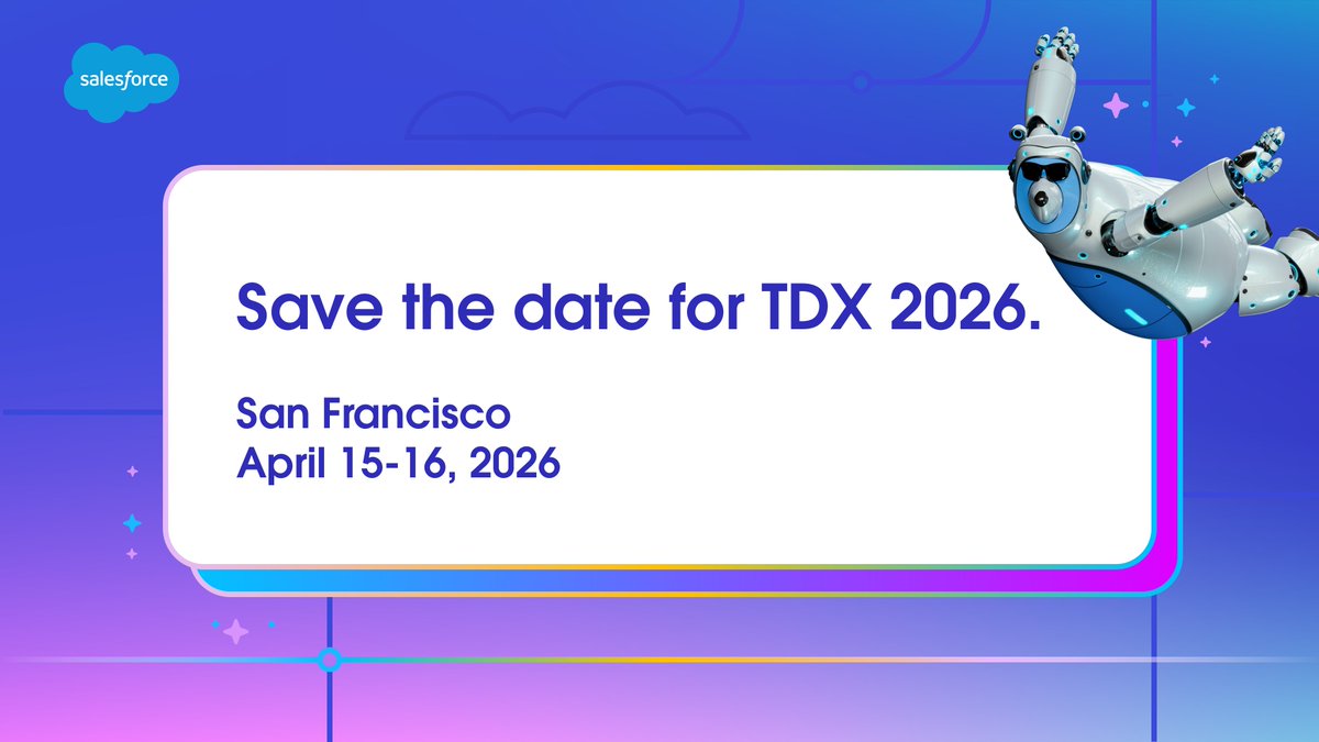 🙏 Thanks for joining us at #TDX25 London! 

We'll see you in San Francisco on April 15-16, 2026 for #TDX26.

📆 Save the date and be the first to know when registration opens: sforce.co/3SC3z0b