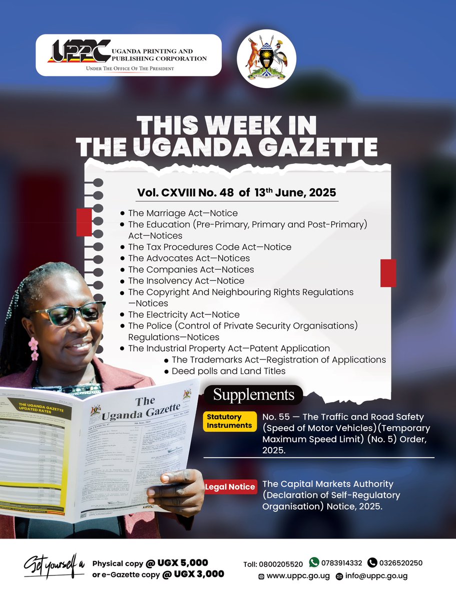 UgandaGazette's tweet image. This week’s edition of the Uganda Gazette is now available at @uppc_uganda offices and online via portal.uppc.go.ug.
#UgandaGazette
