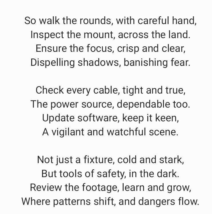 tsCTzen's tweet image. The watchful lens, a silent eye
Observing all that passes by
A guardian unseen, a digital gaze
Protecting nights &amp;amp; marking days

Train watchful eyes, to understand
The data gleaned, across the land
For proper use, &amp;amp; purpose bright
Transforms mere tech, to guiding light

#ccCamera