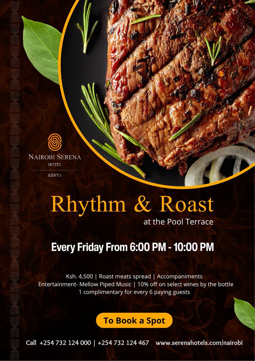Join us every Friday evening from 6:00 PM to 10:00 PM for Rhythm &amp; Roast at the Pool Terrace, Nairobi Serena Hotel.

Ksh.4,500 per person.

To book your spot, call +254 732 124 000 | +254 732 124 467

#NairobiSerenaHotel #TwendeSerena #SerenaHotelsAfrica #RhythmAndRoast