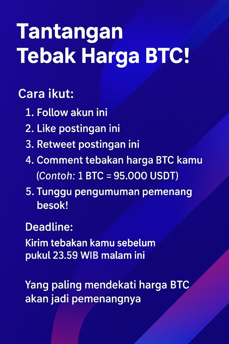 _sigitari05's tweet photo. [TEBAK HARGA BTC &amp; MENANGKAN BONUS!]

Tebak harga closing BTC besok pagi jam 07.00 WIB dan menangkan hadiah!

3 orang pemenang dengan tebakan paling mendekati akan mendapatkan bonus saldo Rp50.000 masing-masing! https://t.co/cUijSB6W25