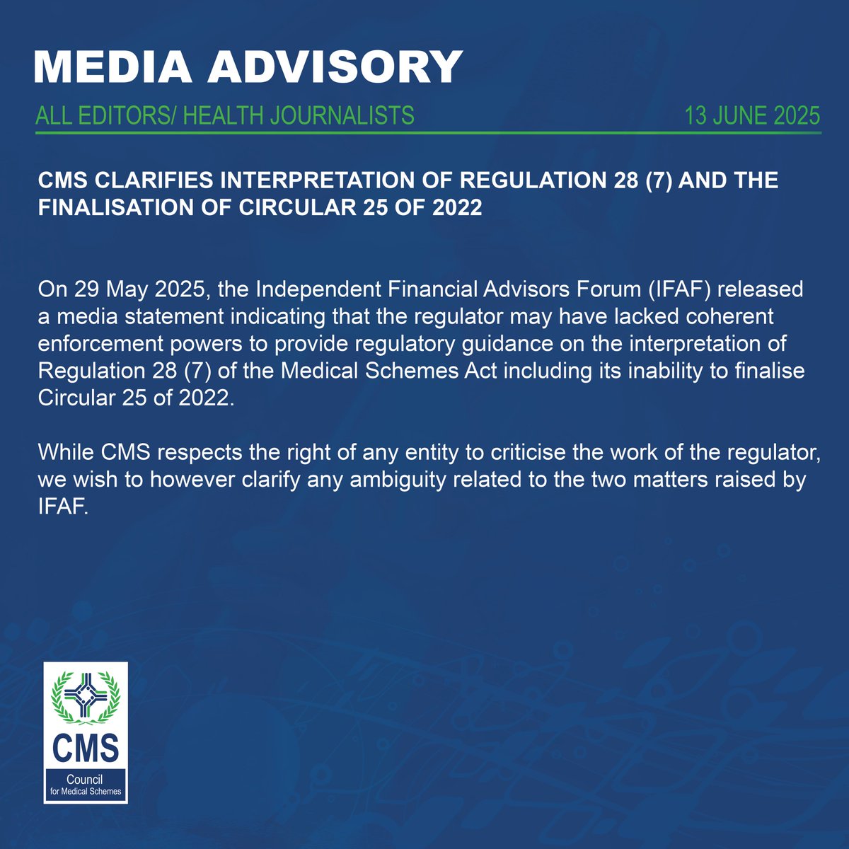 Media alert: CMS clarifies interpretation of regulation 28 (7) and the finalisation of circular 25 of 2022. Read more here: shorturl.at/fiM98