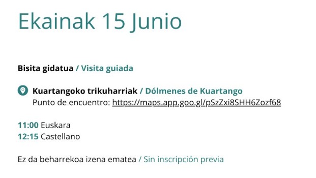 Este domingo, 15 de junio, dentro de las Jornadas Europeas de Arqueología, visita guiada a los Dólmenes de Kuartango (Anda-Katadiano). A las 11:00 h. en Euskera y a las 12:15 h. en Castellano. No es necesaria inscripción previa.