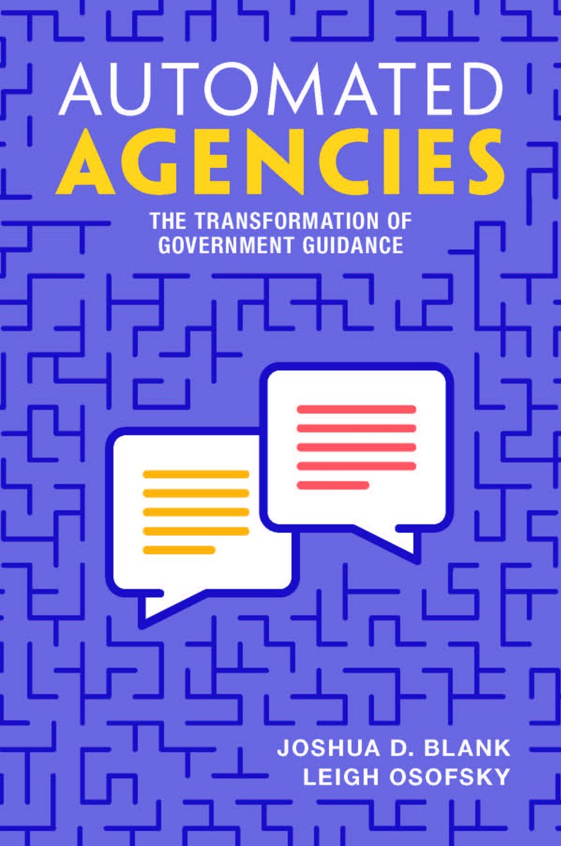 Automated Agencies by Joshua D. Blank - <a href="/JoshuaDBlank/">Joshua Blank</a> and Leigh Osofsky
Automated Agencies is the definitive account of how automation is transforming government explanations of the law to the public.
📚  cup.org/4jgHqAd

#commerciallaw