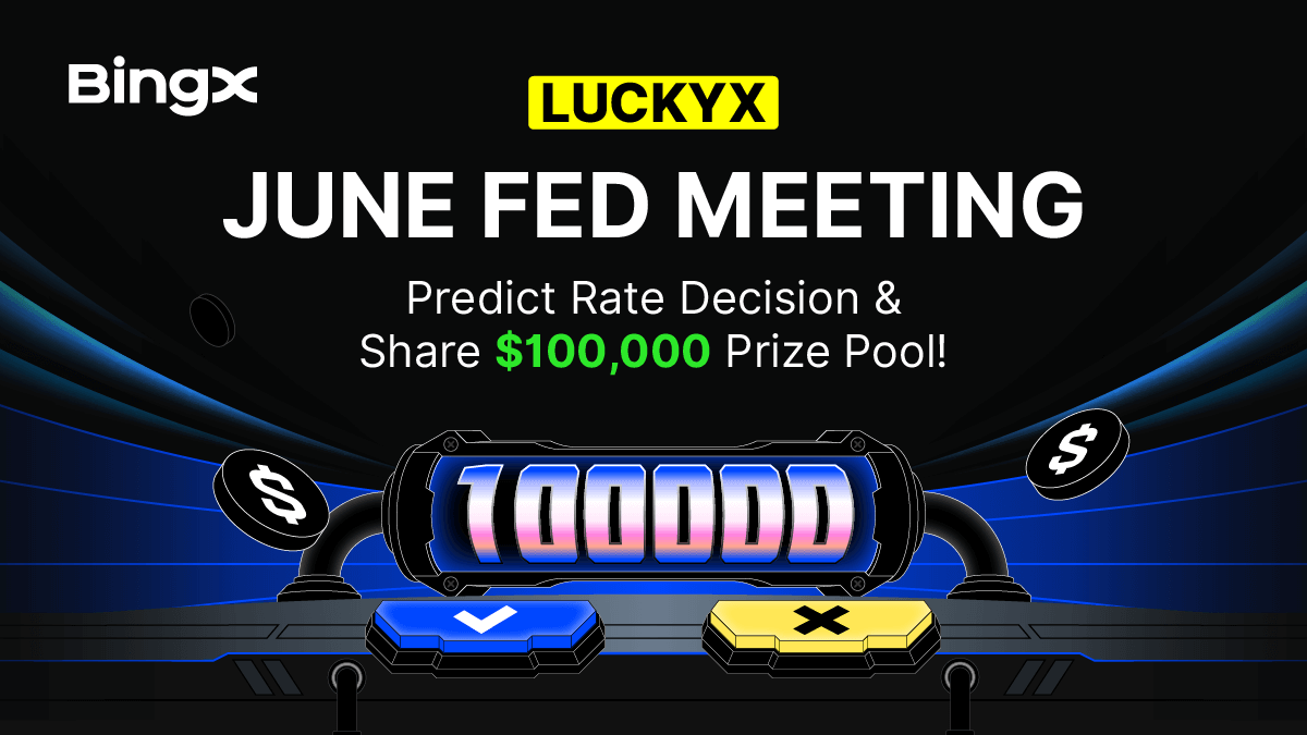 Your market instincts might just pay off this week. 💸

From June 14–19, predict the Fed’s next move and share $100,000 in prizes and trade just 1,000 USDT on Spot or Futures to join. 

Stay sharp. Stay ahead. Stay lucky.

Event details: bingx.com/activity/voteA…