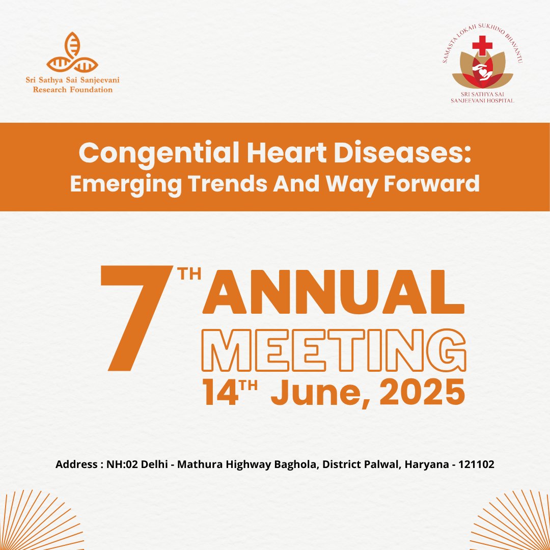 SaiSanjeevani's tweet photo. Join us on 14th June for the 7th Annual Seminar by Sri Sathya Sai Sanjeevani Research Foundation on “Congenital Heart Diseases: Emerging Trends and the Way Forward”
📌 Date: 14th June 2025
📍 Palwal | 🕘 9:15 AM
🎥 Zoom link in comments!
#SaiSanjeevani #CHD #SSSSH https://t.co/Ich1crSNl4