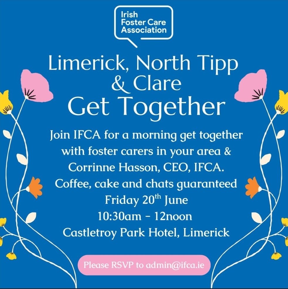 MCCaher's tweet photo. An opportunity for Limerick and the Mid-West to share their experiences and hopes for the future of fostering.

Please share and bring other members along. @IfcaInfo @tusla @Live95Limerick @limerickpost @Limerick_Leader https://t.co/OzAxCRqSTq