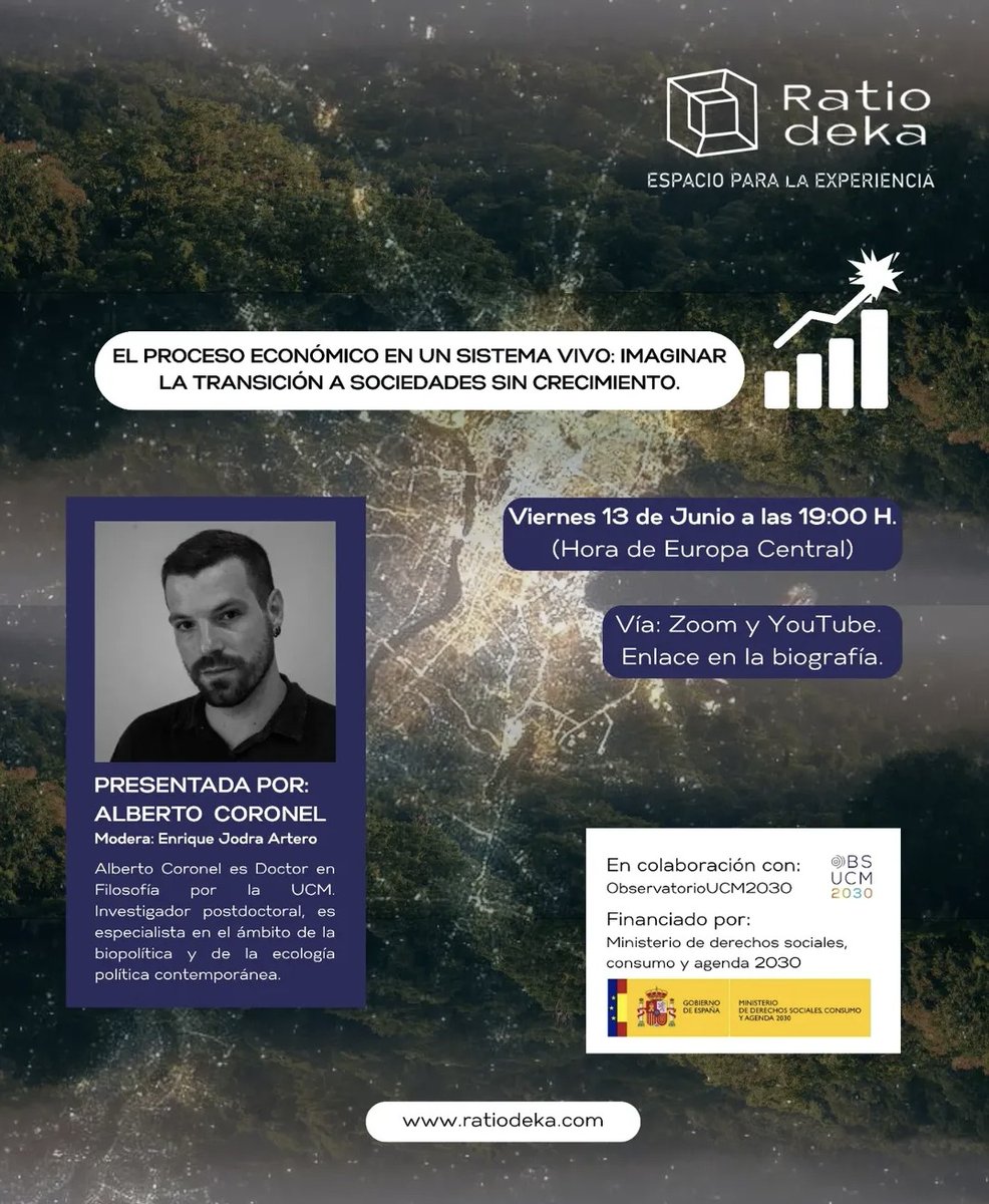 AlbertoCoronelT's tweet image. Esta tarde a las 19h estaré analizando los pormenores y los pormayores de la colisión entre el proceso económico y el proceso planetario.
Biofísica + Bioeconomía + Biopolítica = Kill Growth
Quien pueda tener interés en asistir que me escriba y le paso el enlace 🙂