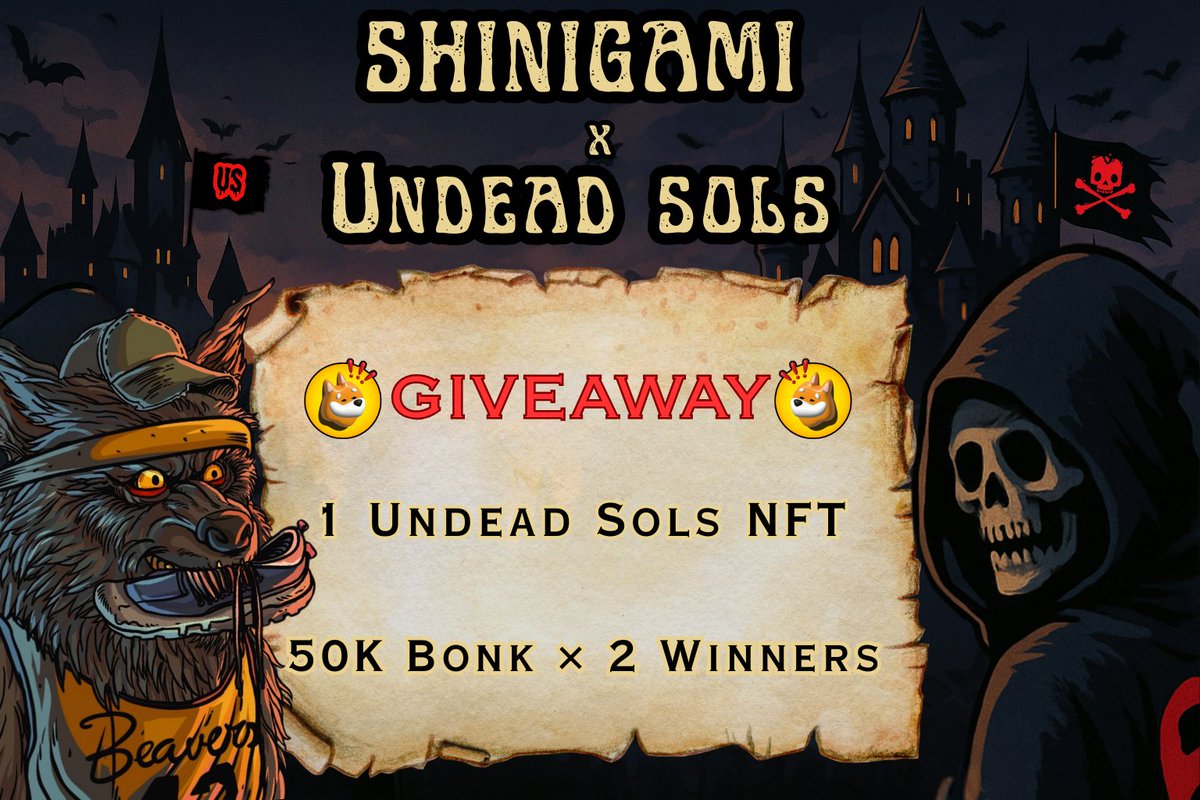 Shinigami (@shinigaminft_) on Twitter photo 🎉 ULTIMATE GIVEAWAY! 🎉
<a href="/UndeadSolsNFT/">Undead Sols</a> x <a href="/shinigamiNFT_/">Shinigami</a>
🚨 3 Lucky Winners!
🏆 1st Prize: 1 Wolves NFT
💰 2nd & 3rd Prizes: 50k $BONK
How to Enter:
✅ Like & Retweet
✅ Tag 2
✅ Follow <a href="/UndeadSolsNFT/">Undead Sols</a> + <a href="/shinigamiNFT_/">Shinigami</a>
Winners in 72 hrs
#NFTGiveaway #SolanaNFTs #BONK 🎉 ULTIMATE GIVEAWAY! 🎉
<a href="/UndeadSolsNFT/">Undead Sols</a> x <a href="/shinigamiNFT_/">Shinigami</a>
🚨 3 Lucky Winners!
🏆 1st Prize: 1 Wolves NFT
💰 2nd & 3rd Prizes: 50k $BONK
How to Enter:
✅ Like & Retweet
✅ Tag 2
✅ Follow <a href="/UndeadSolsNFT/">Undead Sols</a> + <a href="/shinigamiNFT_/">Shinigami</a>
Winners in 72 hrs
#NFTGiveaway #SolanaNFTs #BONK
