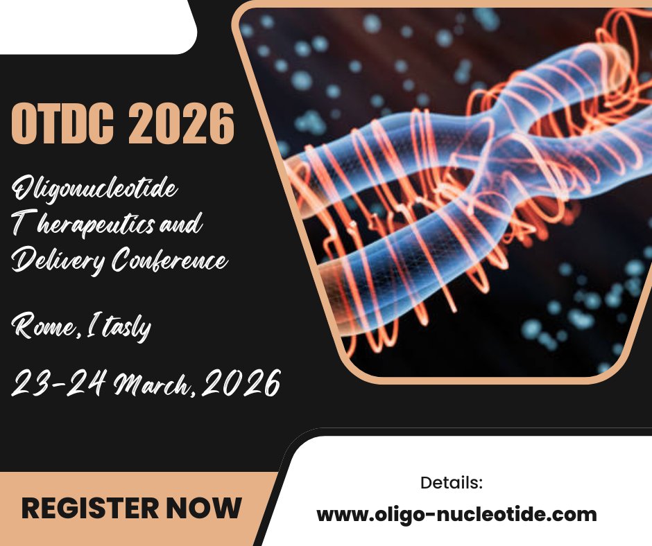 OTDC 2026-Oligonucleotide Therapeutics and Delivery Conference

on March 23-24, 2026 as a hybrid event in in Rome, Italy and via online

Website: oligo-nucleotide.com