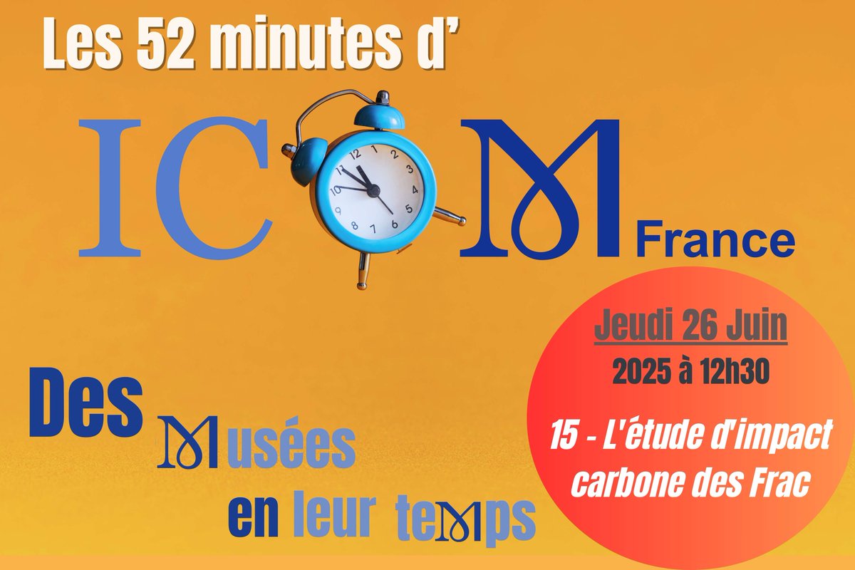 📅 Le jeudi 26 juin 2025 à 12h30 - Les 52 minutes d'ICOM France 

" Rencontre en ligne sur l'étude d'impact carbone des Frac"

👉 Pour en savoir plus : urls.fr/bZKTe2 

👉 Accédez à la rencontre en ligne le jeudi 26 juin à 12h30 : urls.fr/z_WbZe