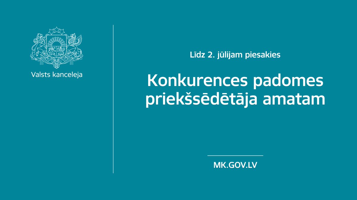 🔔 Valsts kanceleja izsludinājusi atklātu konkursu uz Konkurences padomes (<a href="/KPgovLV/">Konkurences padome</a>) priekšsēdētāja amatu. Aicinām pretendentus iesniegt pieteikumus līdz 2. jūlijam!

🔗 Uzzini vairāk: mk.gov.lv/lv/jaunums/aic…