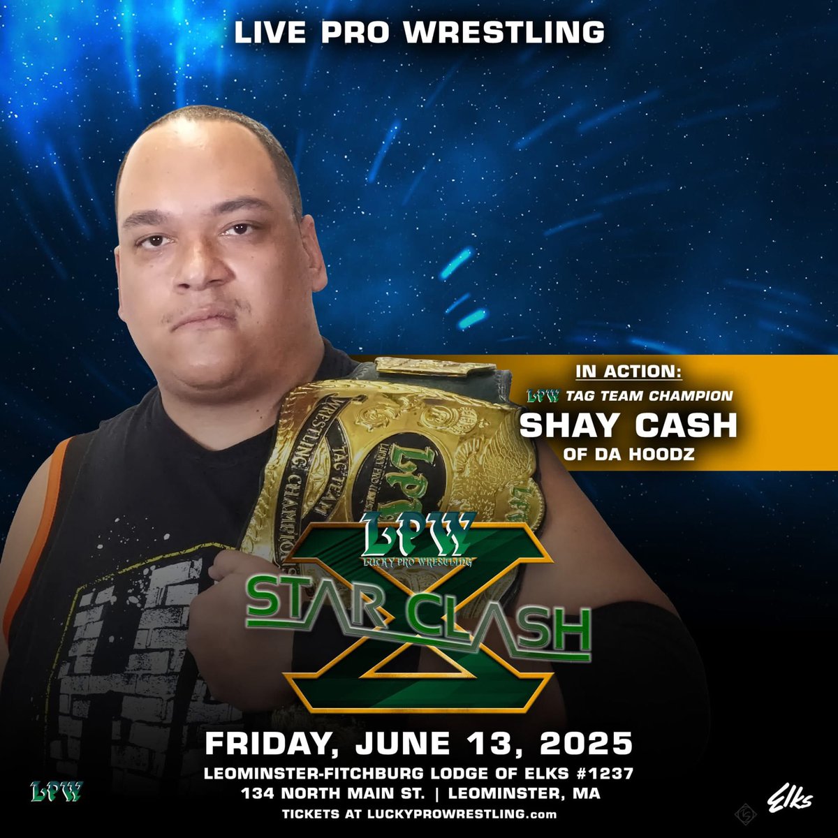 LPW StarClash X in Leominster tonight at the Leominster MA Elks