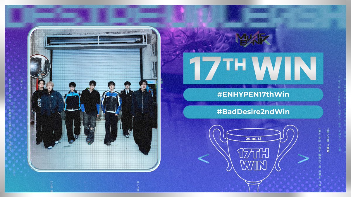 Congratulations to ENHYPEN for winning 1st place on Music Bank with #BadDesire! 🏆

BAD DESIRE SECOND WIN
#ENHYPEN17thWin #BadDesire_2ndWin #BadDesire #WithorWithoutYou <a href="/ENHYPEN_members/">ENHYPEN</a> <a href="/ENHYPEN/">ENHYPEN OFFICIAL</a>