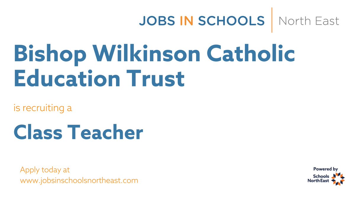 Bishop Wilkinson Catholic Education Trust is recruiting a Class Teacher

Find out more: jobsinschoolsnortheast.com/job/class-teac…