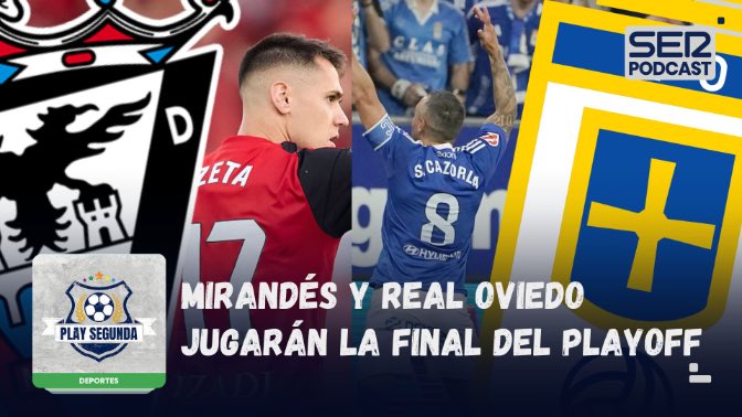 PlaySegunda's tweet photo. 🚨🤩  ¡𝙽𝚄𝙴𝚅𝙾 𝙴𝙿𝙸𝚂𝙾𝙳𝙸𝙾 𝙳𝙴 𝙿𝙻𝙰𝚈 𝚂𝙴𝙶𝚄𝙽𝙳𝙰!

📌  UNA FINAL DE CUENTO 🦄
📌 Última hora de @CDMirandes y @RealOviedo
📌 Nuevos entrenadores en Leganés y Depor
📌 #LaTertuliaDeLosSegundones 🚍

🫡 Con @OscarEgido y @joseaduro
10x35 🔊 https://t.co/L59rzpbyHX https://t.co/aOfZGjCaPN