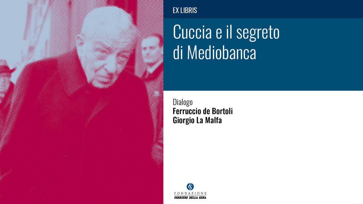 Giovedì 19 giugno, alle ore 18, in Sala Buzzati: "Cuccia e il segreto di Mediobanca". 
Dialogano <a href="/DeBortoliF/">Ferruccio de Bortoli</a> e <a href="/GiorgioLaMalfa/">Giorgio La Malfa</a>. 
In diretta streaming su corriere.it e youtube.com/@fondazionecor…

<a href="/feltrinellied/">Feltrinelli Editore</a>