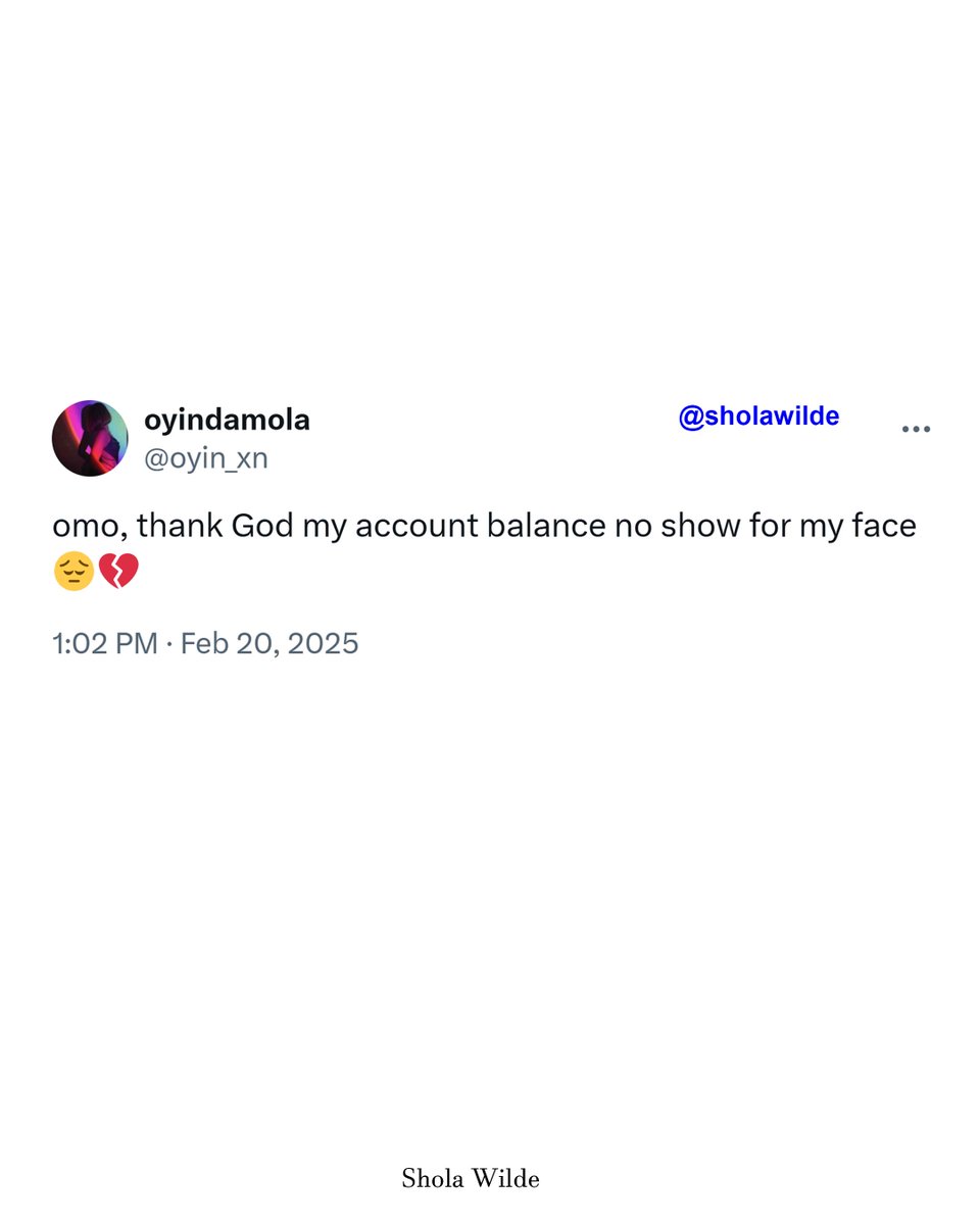 SholaWilde's tweet image. #accountbalance