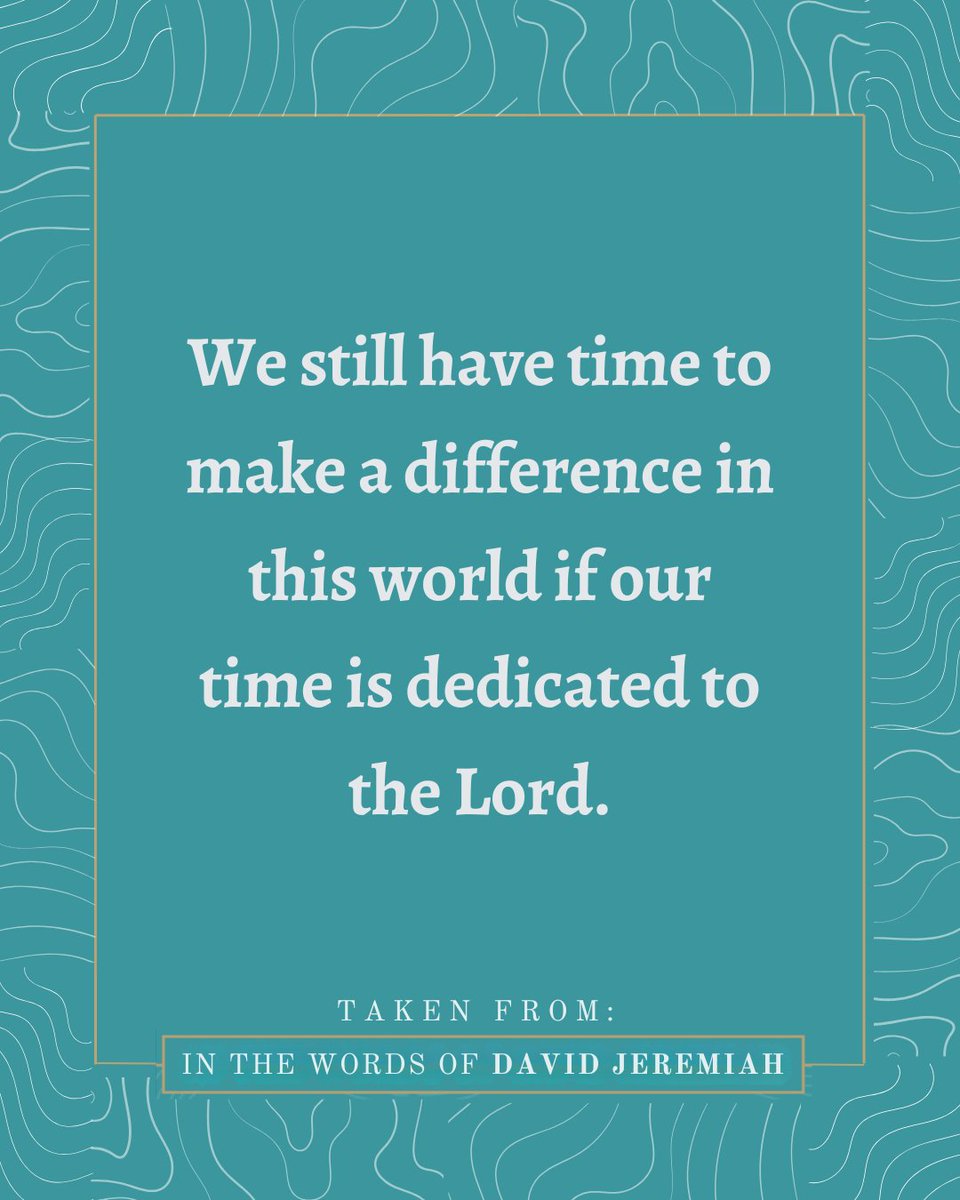 There’s still time to make an eternal difference. ⏰ #PurposeDrivenLife
.
Quote taken from Dr. David Jeremiah's new book, "In the Words of Dr. David Jeremiah."