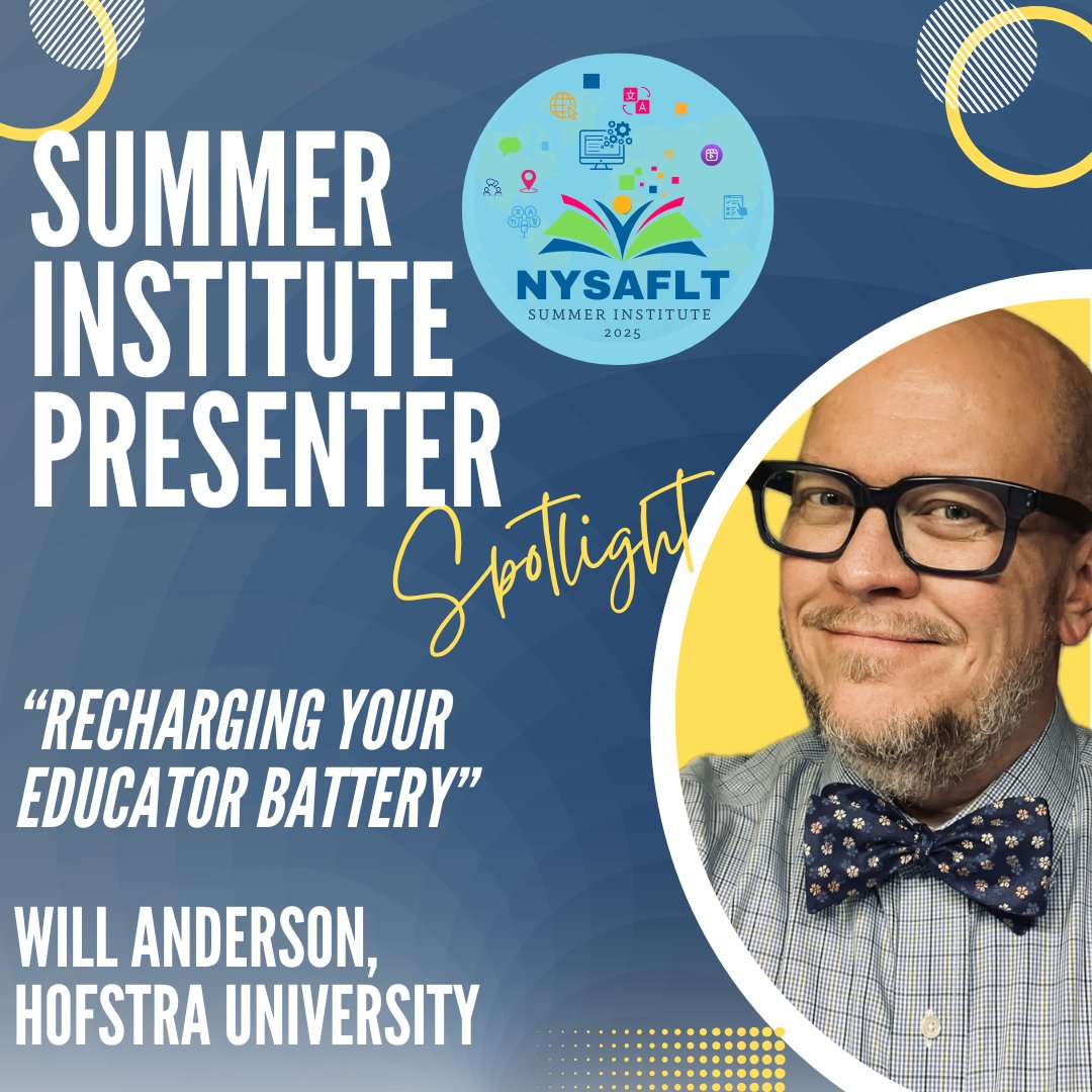 Join us at Summer Institute 2025! Come learn from Will Anderson and so many other amazing presenters. Registration is open! nysaflt.org/conferences/su…