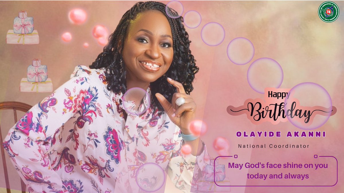 TBNetworkcso's tweet image. A huge Happy birthday to our Amazing National Coordinator. May God's face shine on you today and always. Thank you for being Amazing. Cheers to your new age. TB Network CSO NG Celebrates you today and always.