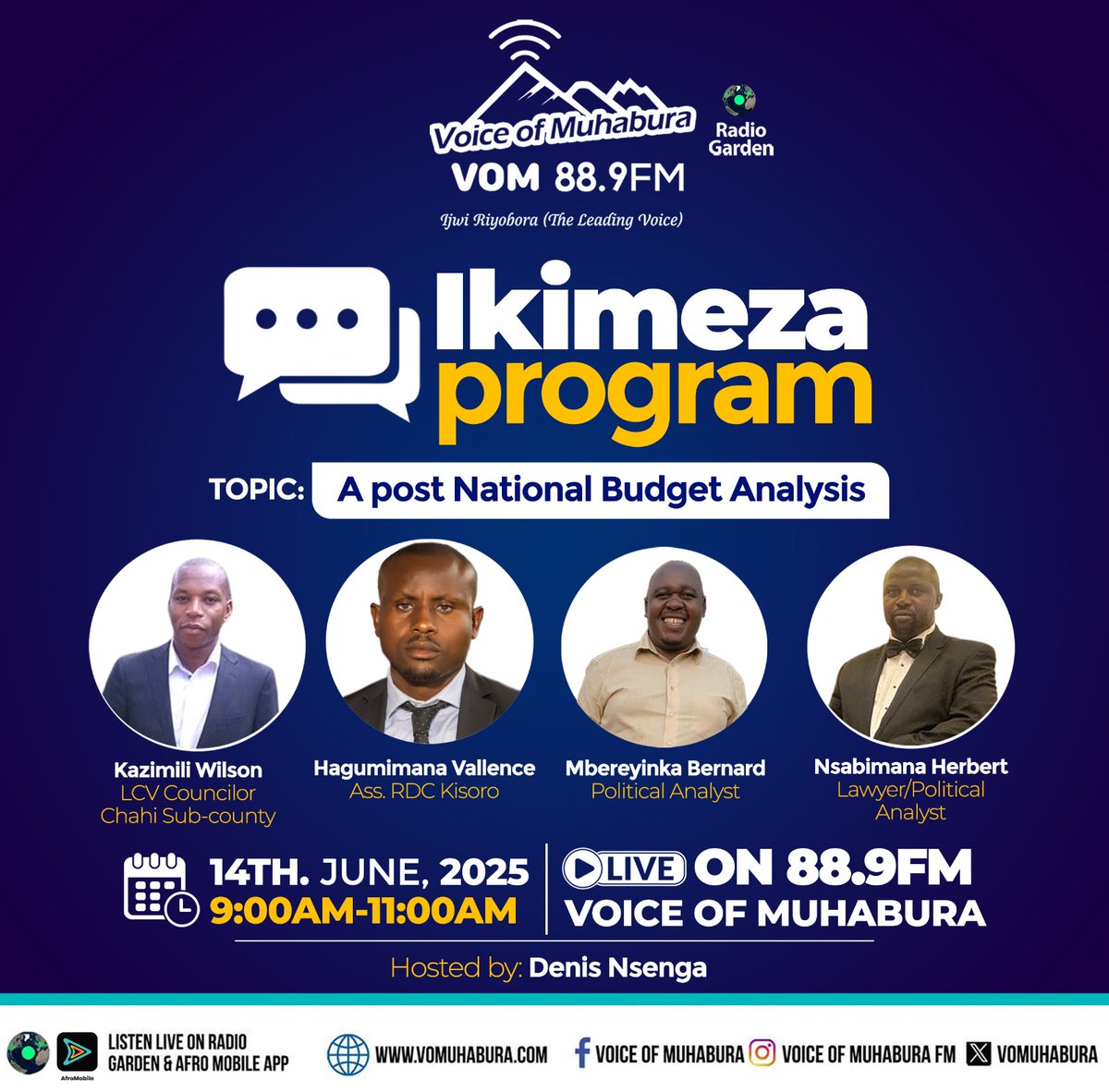 Hagumimana vallence (@vallencehaguma) on Twitter photo Ikimeza program <a href="/vomuhabura/">Voice Of Muhabura 88.9FM</a>
Topic National Budget Analysis <a href="/mofpedU/">Ministry of Finance</a> <a href="/GovUganda/">Government of Uganda</a> Ikimeza program <a href="/vomuhabura/">Voice Of Muhabura 88.9FM</a>
Topic National Budget Analysis <a href="/mofpedU/">Ministry of Finance</a> <a href="/GovUganda/">Government of Uganda</a>