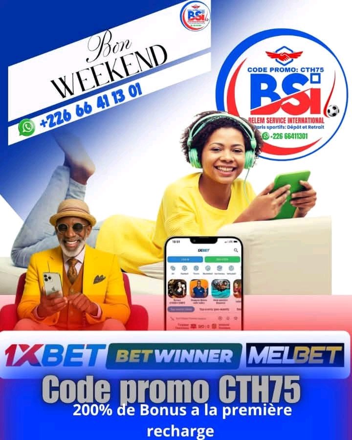 🎁 *Offre* du jour chez Belem Service International.
 +1000f
Aujourd'hui Belem Service International offre 1000f a toute personne qui s'inscrit sur 1xbet ou Betweener ou MELBET et qui effectue un dépôt de 2000f minimum.J'explique, lorsque vous finissez de créer le compte avec 🌍