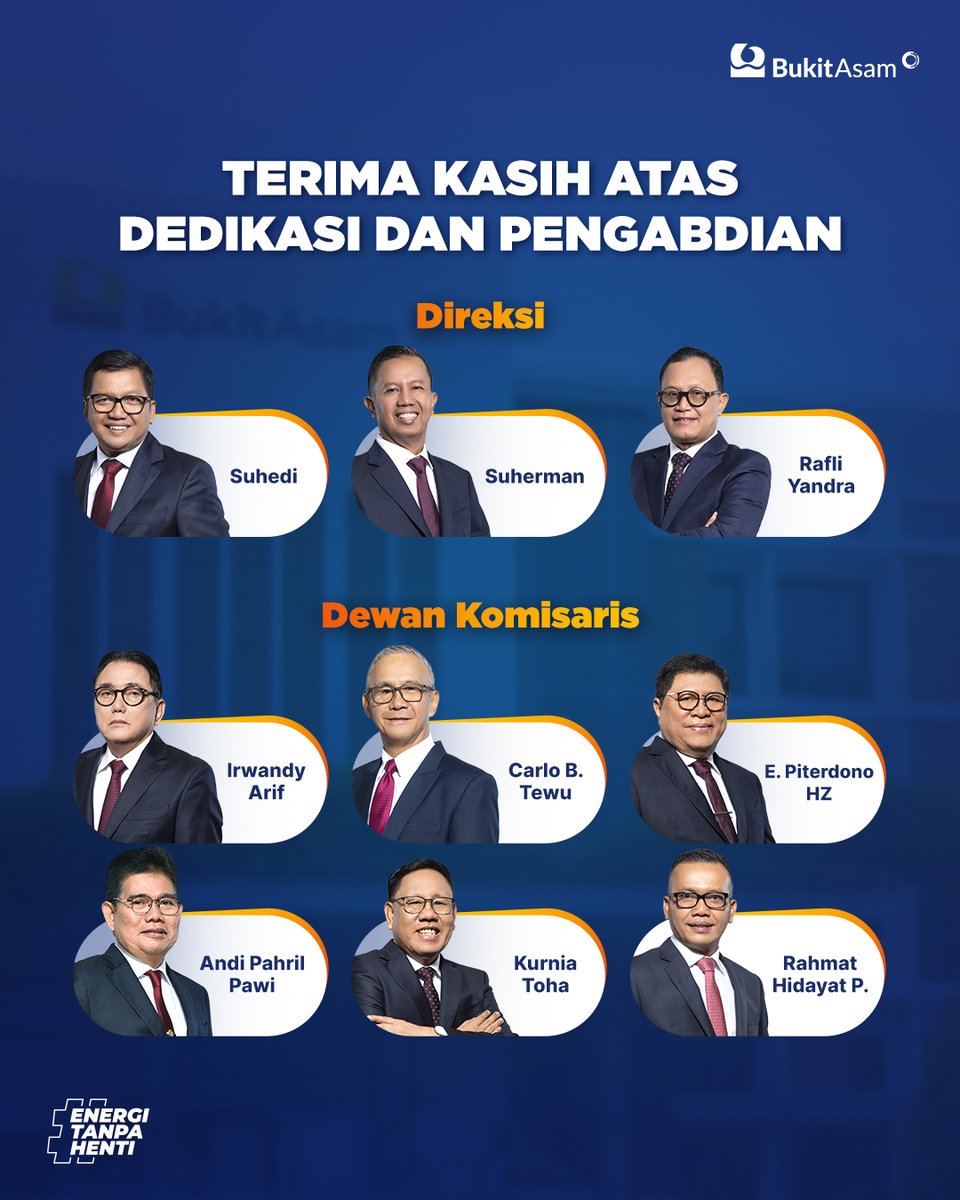 Bukit Asam mengucapkan terima kasih atas dedikasi dan pengabdian jajaran Komisaris dan Direksi yang telah memberikan kontribusi terbaiknya bagi Bukit Asam dan Indonesia.

Semoga senantiasa terus menginspirasi bagi semua.

#BukitAsam #EnergiTanpaHenti