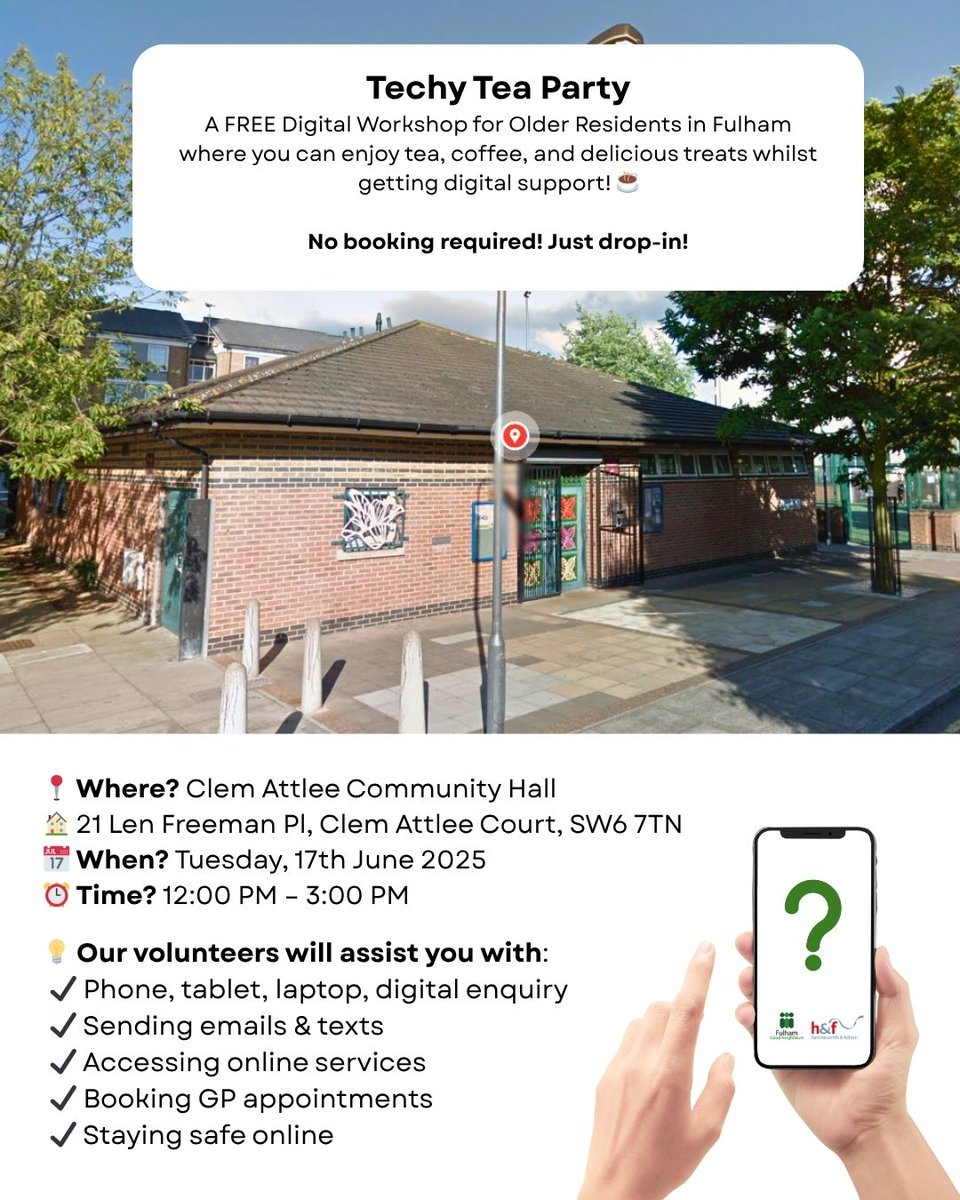 Our Techy Tea Party is Nearly Here!📱

For older people and those with disabilities who are seeking digital support.

📍 Clem Attlee Community Hall
(21 Len Freeman Place, Clem Attlee Court, SW6 7TN)
🗓 Tuesday 17th June 2025
🕛 12:00pm – 3:00pm

💬 No need to book — just drop in!