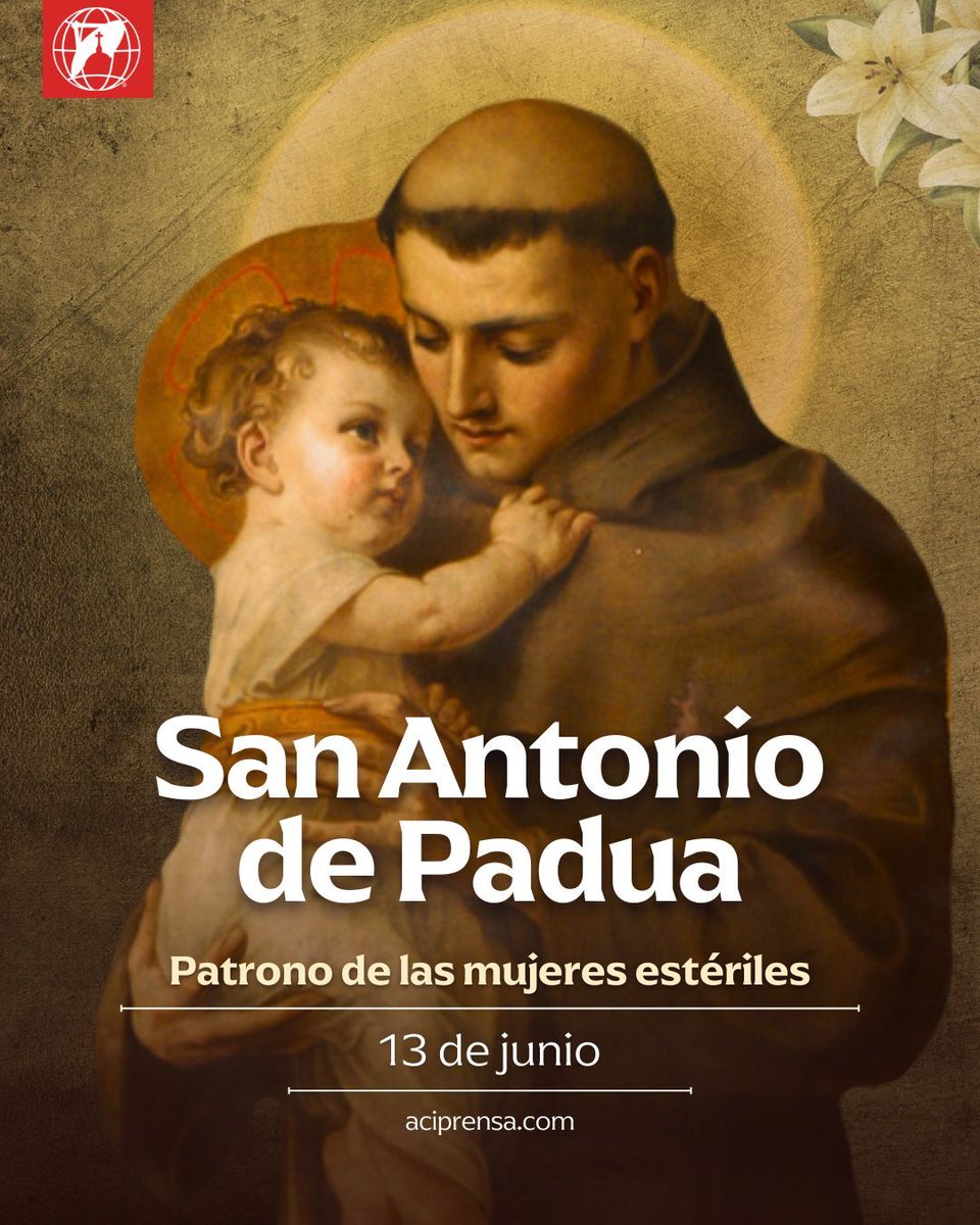 Cada 13 de junio la Iglesia Católica celebra la fiesta de uno de los santos más queridos y venerados en el mundo: San Antonio de Padua (1195-1231).

La devoción y el afecto de tantos y tantos a lo largo de los siglos lo han convertido en un santo, en cierto sentido,