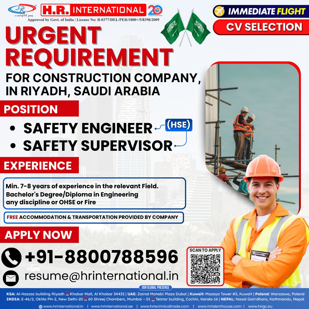 hrinewdelhi's tweet image. 🚨 Saudi Arabia: Hiring Safety Engineers (HSE) &amp;amp; Safety Supervisors for Riyadh construction. 7-8 yrs exp + Degree/Diploma req. Free accommodation/transport, immediate flight. Call +91-8800788596 or email resume@hrinternational.in. #SaudiJobs #SafetyJobs