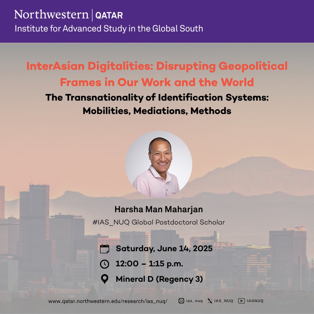 Next up for #IAS_NUQ at #ICA25, our postdoctoral scholar <a href="/harsha_maharjan/">harsha man maharjan</a> will present on the transnationality of ID systems.

🗓 Saturday, June 14
🕛 12:00 – 1:15 p.m.
📍 Mineral D (Regency 3)

Don't forget to stop by booth #107 in Centennial Ballroom D to learn more.