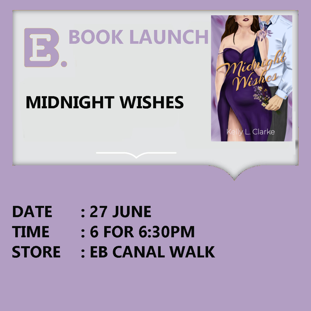 Exclusive Books (@exclusivebooks) on Twitter photo 📍🗓️ Join us at EB <a href="/canal_walk/">Canal Walk</a> for a book launch for Midnight Wishes by Kelly L. Clarke.
📩 RSVP is essential here: exclusivebooks.co.za/pages/events#?… 📍🗓️ Join us at EB <a href="/canal_walk/">Canal Walk</a> for a book launch for Midnight Wishes by Kelly L. Clarke.
📩 RSVP is essential here: exclusivebooks.co.za/pages/events#?…