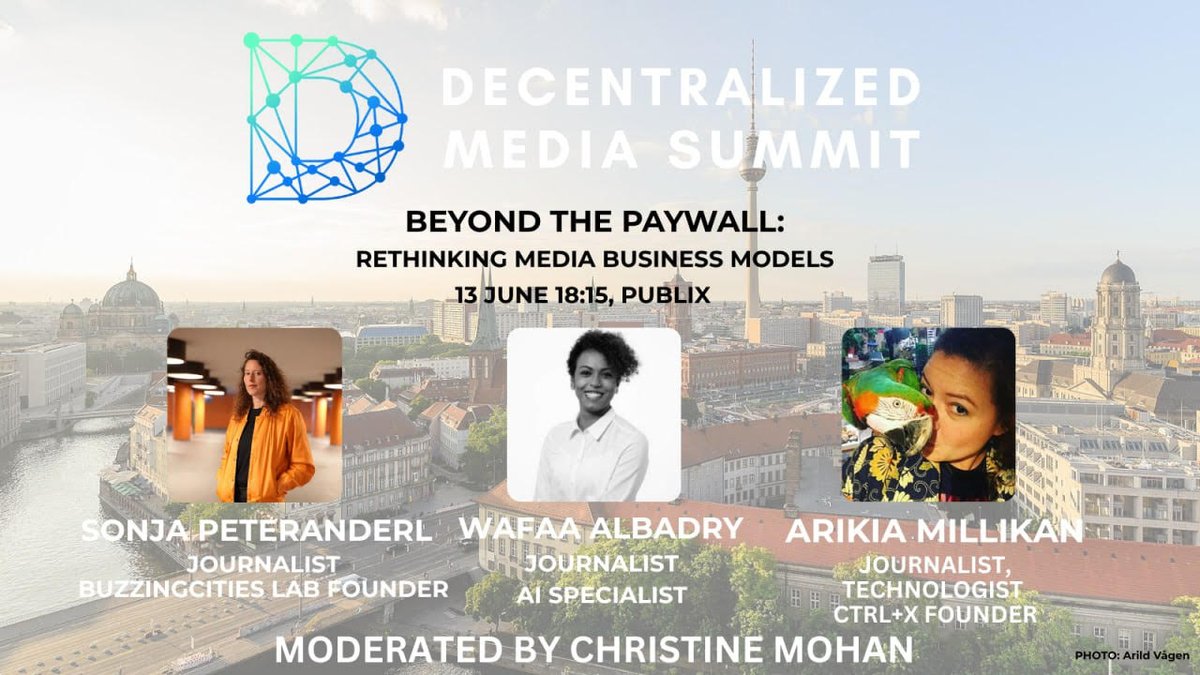 Christine Mohan (@christinemohan) on Twitter photo Thrilled to kick off the Summit tonight with my keynote "Decentralized Media: Now or Never" then a panel with: - @Arikia founder of @CtrlX_World
- Sonja/ <a href="/glocalreporting/">Sonja Peteranderl (CrimeWatch)</a> and
- <a href="/wafaa_albadry/">Wafaa Albadry</a>/<a href="/TheNationalNews/">The National</a>
See you at #BerlinBlockchainWeek! Thrilled to kick off the Summit tonight with my keynote "Decentralized Media: Now or Never" then a panel with: - @Arikia founder of @CtrlX_World
- Sonja/ <a href="/glocalreporting/">Sonja Peteranderl (CrimeWatch)</a> and
- <a href="/wafaa_albadry/">Wafaa Albadry</a>/<a href="/TheNationalNews/">The National</a>
See you at #BerlinBlockchainWeek!