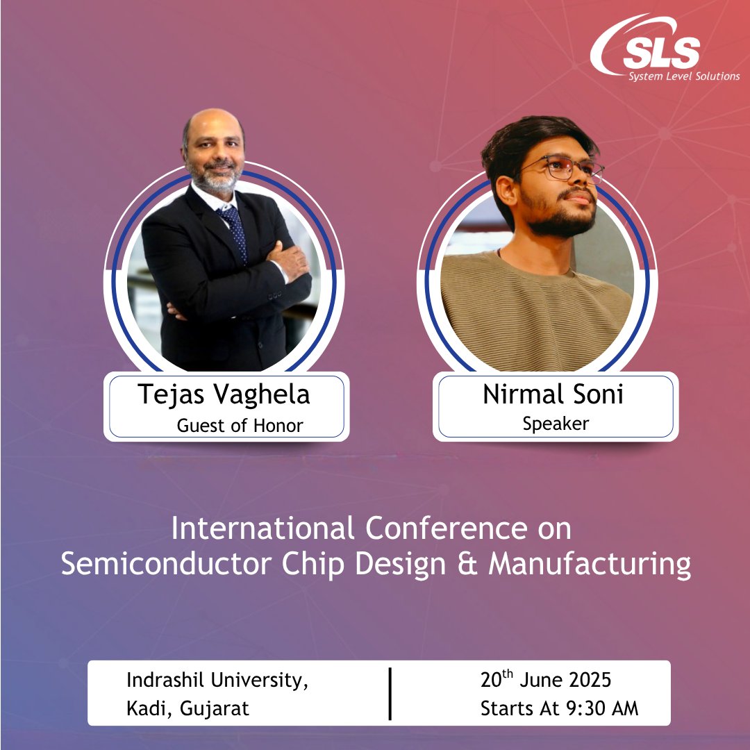 S_L_S's tweet image. We&apos;re excited to be part of the International Conference on Semiconductor Chip Design &amp;amp; Manufacturing 2025! 

Tejas Vaghela joins as the Guest of Honor, and Nirmal Soni will take the stage as a speaker.
Stay tuned!
#Neuromorphicchip #InternationalConference #SystemLevelSolutions