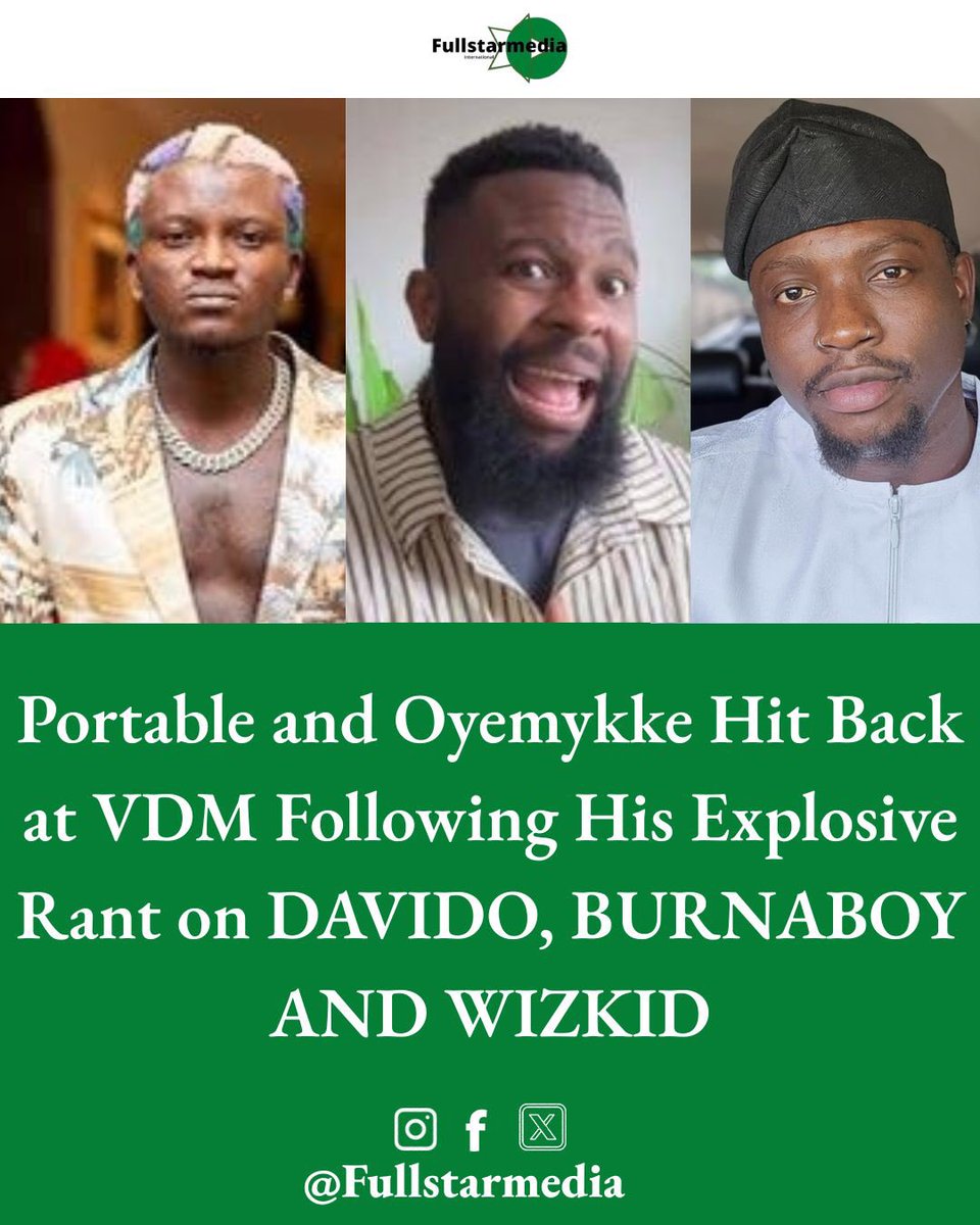 fullstarmedia's tweet photo. VDM's Davido, Burna Boy, Wizkid Rant Draws Response from Portable and Oyemykke
#verydarkman #davido #burnaboy #wizkid #fullstarmedia https://t.co/sat8mSXmsZ