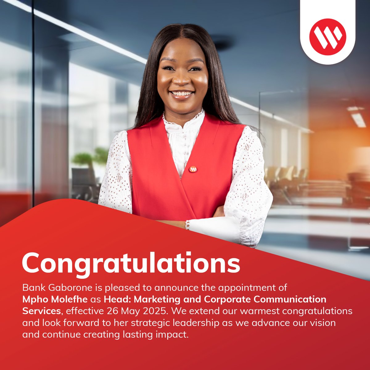 We’re excited to welcome Mpho Molefhe as Head: Marketing &amp; Corporate Communication Services. With 15+ years across FMCG, banking &amp; energy, she brings deep expertise in brand, comms &amp; strategy. Welcome aboard, Mpho.
#BankGaborone 
#TheRedBank 
#NextLevelBanking
#Leadership
