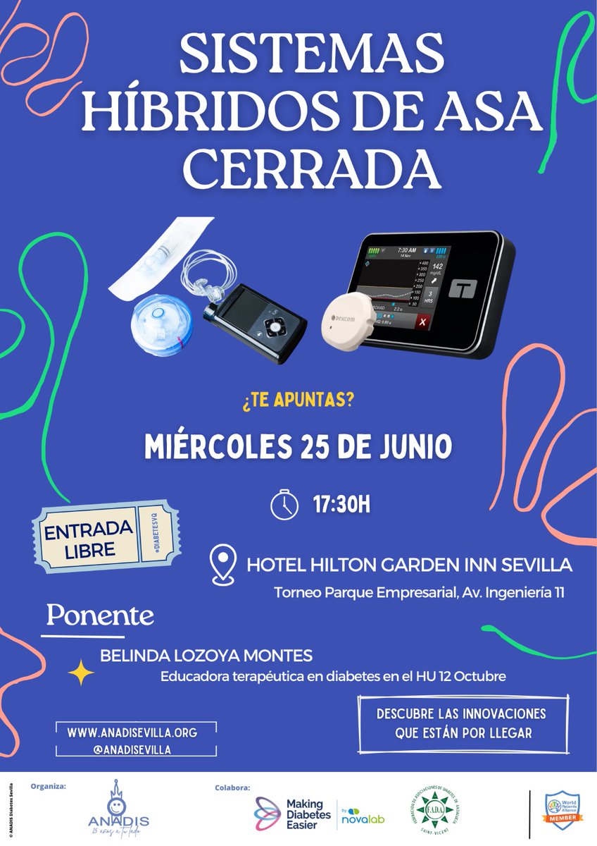 ANADIS Diabetes Sevilla (@anadisevilla) on Twitter photo 🔵 ᴇᴠᴇɴᴛᴏꜱ | Sistemas híbridos de asa cerrada, ¿Te apuntas?
🗓️ 25/06/25
⌚ 17:30h
📍 <a href="/Hilton_Sevilla/">Hilton Sevilla</a> (Av. Ingeniería 11)
🗣️ Belinda Lozoya Montes, educadora terapéutica en #diabetes del <a href="/H12Octubre/">Hospital Universitario 12 de Octubre</a>
🎫 Entrada libre hasta completar aforo
📲 #DiabeteSVQ 🔵 ᴇᴠᴇɴᴛᴏꜱ | Sistemas híbridos de asa cerrada, ¿Te apuntas?
🗓️ 25/06/25
⌚ 17:30h
📍 <a href="/Hilton_Sevilla/">Hilton Sevilla</a> (Av. Ingeniería 11)
🗣️ Belinda Lozoya Montes, educadora terapéutica en #diabetes del <a href="/H12Octubre/">Hospital Universitario 12 de Octubre</a>
🎫 Entrada libre hasta completar aforo
📲 #DiabeteSVQ