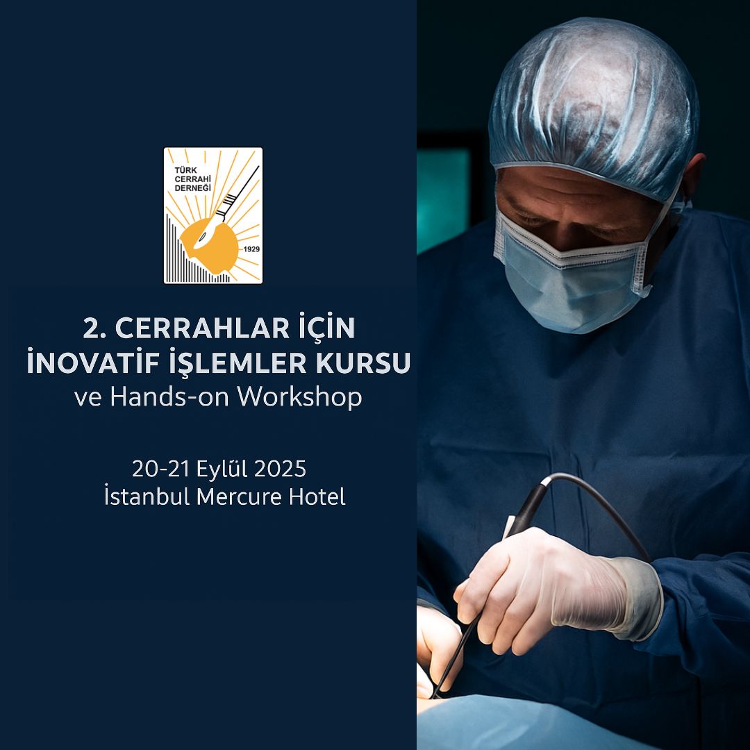 2. Cerrahlar İçin İnovatif İşlemler Kursu ve Hands-on Workshop'ı 20-21 Eylül 2025 tarihleri arasında İstanbul Mercure Hotel’de gerçekleşecektir.

turkcer.org.tr/haber/1739-2-c…

#Cerrahlarİçinİnovasyon

#İnovatifİşlemlerKursu

#CerrahiWorkshop

#HandsOnCerrahi

#CerrahiTeknolojiler